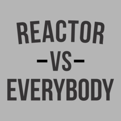 Reactor vs Everybody - Light Ladies Ultra Performance Active Lifestyle T Shirt Design