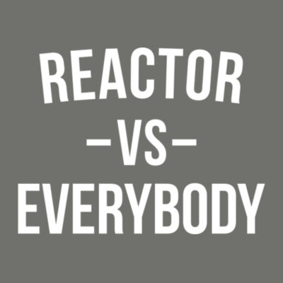Reactor vs Everybody - Triblend Short Sleeve T-Shirt - Tailgate Hoodie with Beverage Insulator & Bottle Opener Design