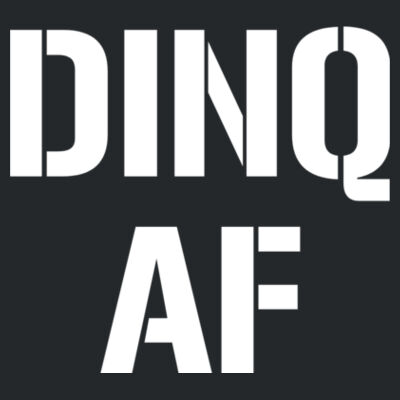 DINQ AF - DryBlend™ 50 Cotton/50 DryBlend™Poly T Shirt Design