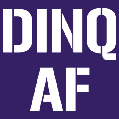 DINQ AF - Unisex or Youth Ultra Cotton™ 100% Cotton T Shirt Design