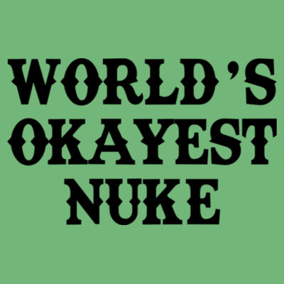 World's Okayest Nuke - Ladies' Softstyle®  4.5 oz. Racerback Tank (S) Design