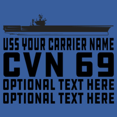 Custom: Nimitz Class Aircraft Carrier (Carrier) - (S) Adult 5.5 oz Cotton Poly (35/65) T-Shirt Design