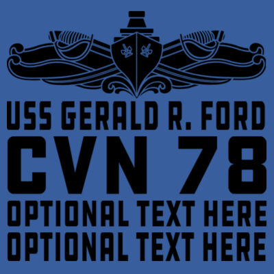 Custom: Ford Class Aircraft Carrier (SW) - (S) Adult 5.5 oz Cotton Poly (35/65) T-Shirt Design