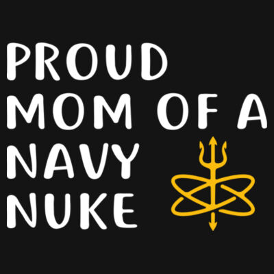 Proud Mom of a Navy Nuke with Atomic Trident - Ladies' Glitter T-Shirt Design