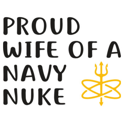 Proud Wife of a Navy Nuke with Atomic Trident - Polar Camel 20 oz. Tall Stainless Steel Vacuum Insulated Tumbler Design