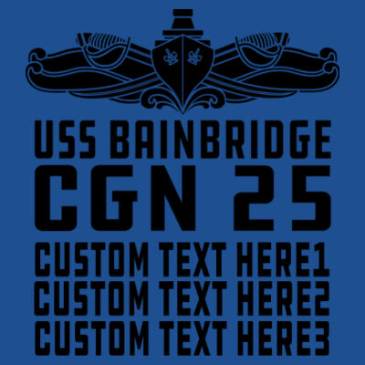 Personalized USS Bainbridge (CGN-25) - (S) Adult 5.5 oz Cotton Poly (35/65) T-Shirt Design