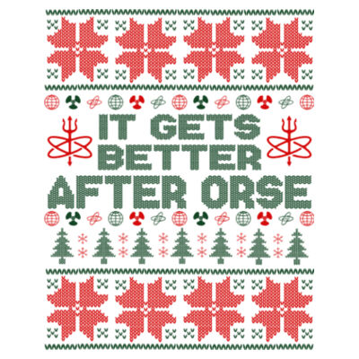 It Gets Better After ORSE Ugly Christmas Sweater - 11 oz Ceramic Mug (HLCC1) Design