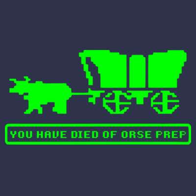 You Have Died of ORSE Prep (Lime) - Adult Heavy Blend™ 8 oz., 50/50 Hood Design