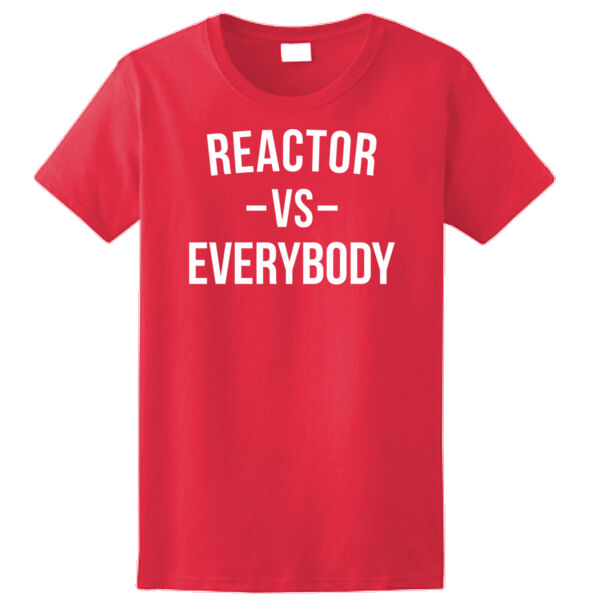 Reactor vs Everybody - Triblend Short Sleeve T-Shirt - Ladies Ultra Cotton™ 100% Cotton T Shirt Thumbnail