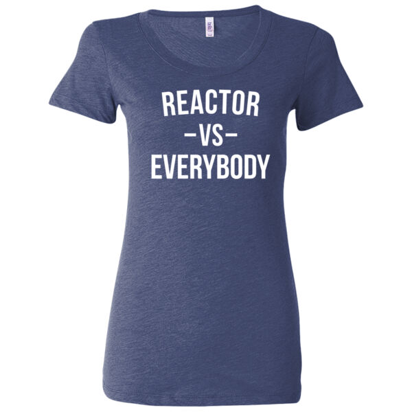 Reactor vs Everybody - Triblend Short Sleeve T-Shirt - Ladies' Triblend Short Sleeve T-Shirt Thumbnail