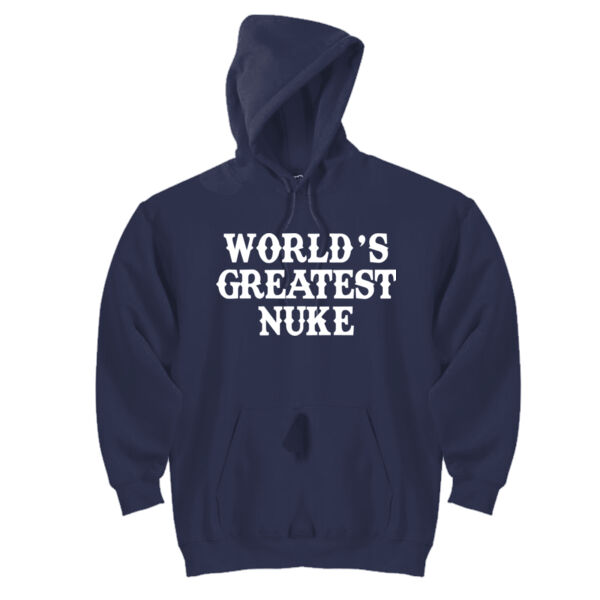 World's Greatest Nuke - DryBlend™ Pullover Unisex Hooded Sweatshirt Thumbnail