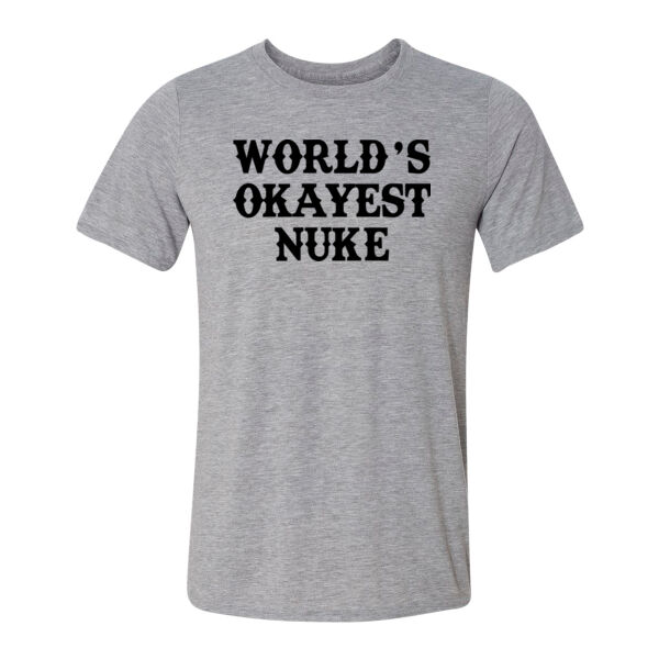 World's Okayest Nuke - Light Youth/Adult Ultra Performance Active Lifestyle T Shirt Thumbnail
