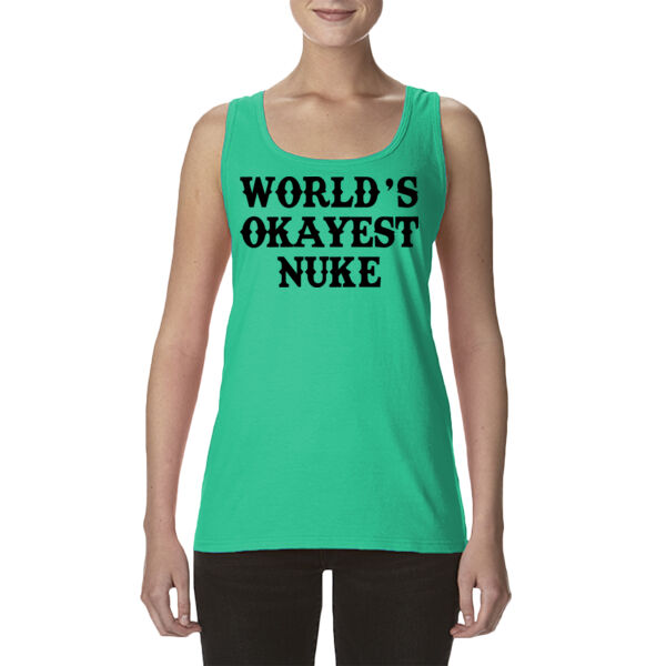 World's Okayest Nuke - Ladies' Softstyle®  4.5 oz. Racerback Tank (S) Thumbnail