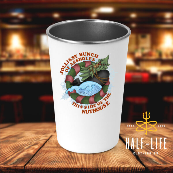 Submariners - Jolliest Bunch of Assholes this side of the Nuthouse - 17 oz Stainless Steel Pint Glass (HLCC) Thumbnail