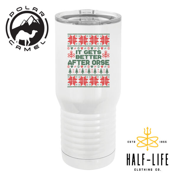 It Gets Better After ORSE Ugly Christmas Sweater - Polar Camel 20 oz. Tall Stainless Steel Vacuum Insulated Tumbler Thumbnail