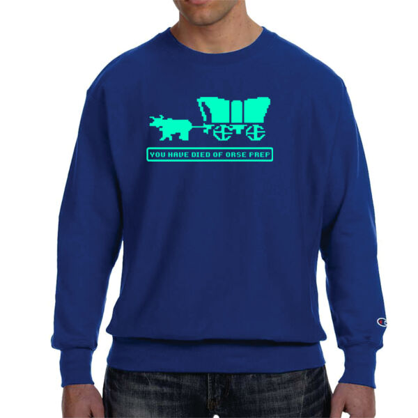 You Have Died of ORSE Prep  (GITD) - Champion Adult Reverse Weave® 12 oz. Crew Thumbnail