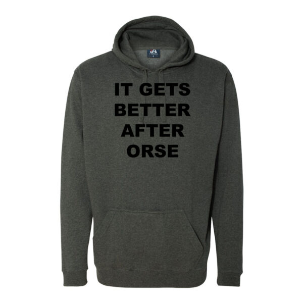 It Gets Better After ORSE - Tailgate Hoodie with Beverage Insulator & Bottle Opener Thumbnail