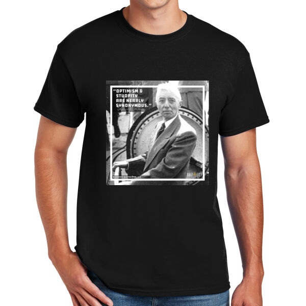 Optimism and Stupidity are Nearly Synonomous - DryBlend™ 50 Cotton/50 DryBlend™Poly T Shirt Thumbnail