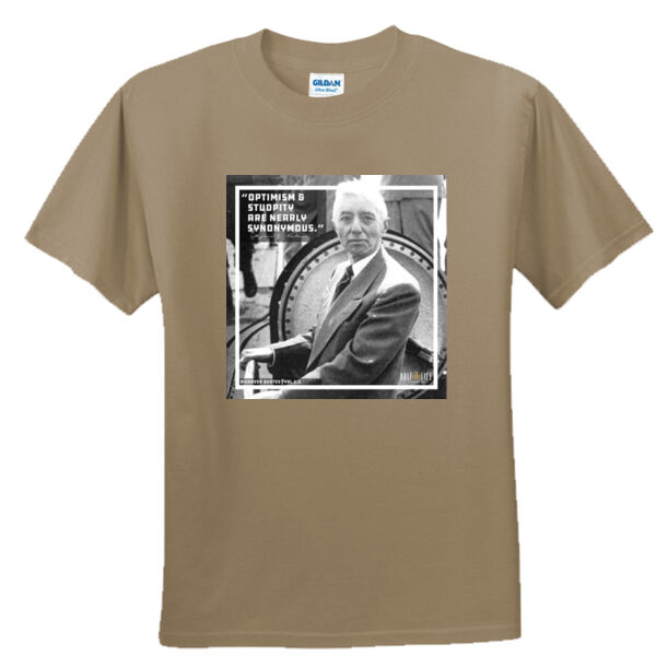 Optimism and Stupidity are Nearly Synonomous - Unisex or Youth Ultra Cotton™ 100% Cotton T Shirt Thumbnail