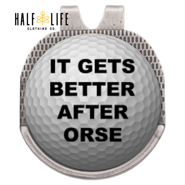 It Gets Better After ORSE - Hat Clip Golf Ball Marker (HLCC) Thumbnail